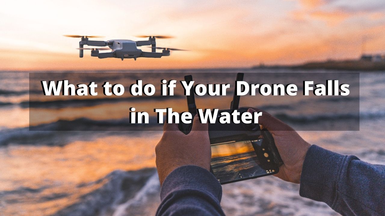 Drone Fell in The Water